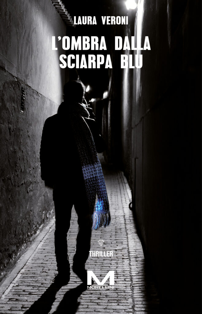 Novità in libreria: "L'ombra dalla sciarpa blu" di Laura Veroni 1 COVER LOMBRA DALLA SCIARPA BLU 1