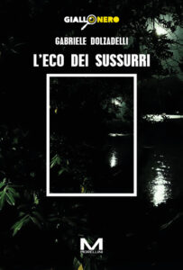 L’eco dei sussurri