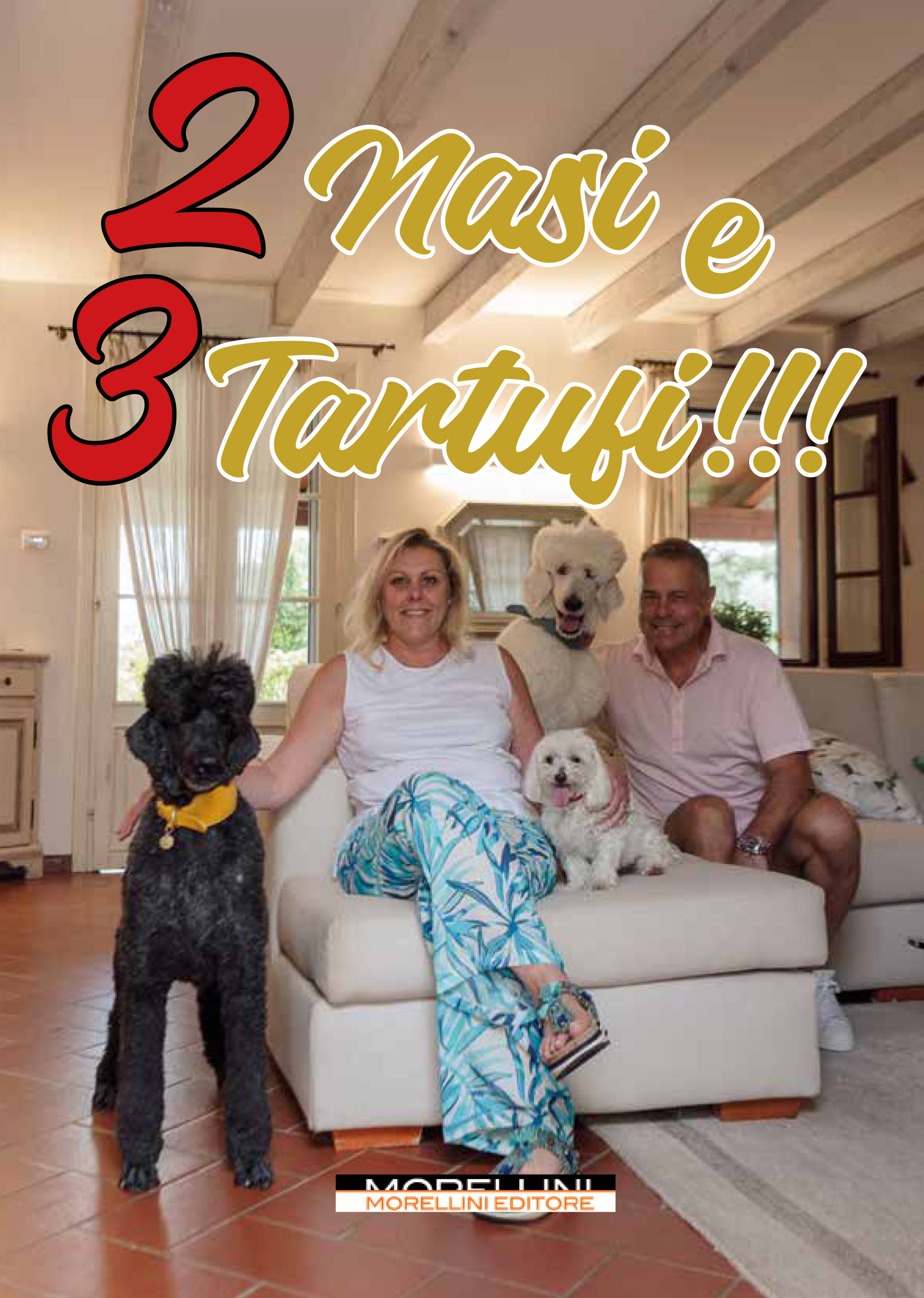 Due nasi e tre tartufi