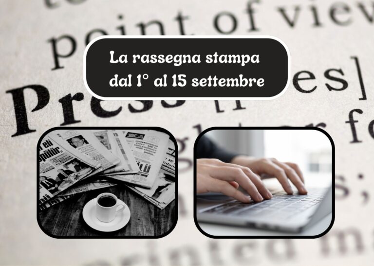 La rassegna stampa dal 1° al 15 settembre 7 Copertine sito