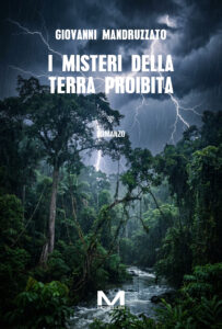 I misteri della terra proibita